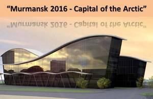 Murmansk 2016 - Capital of the Arctic_300x195