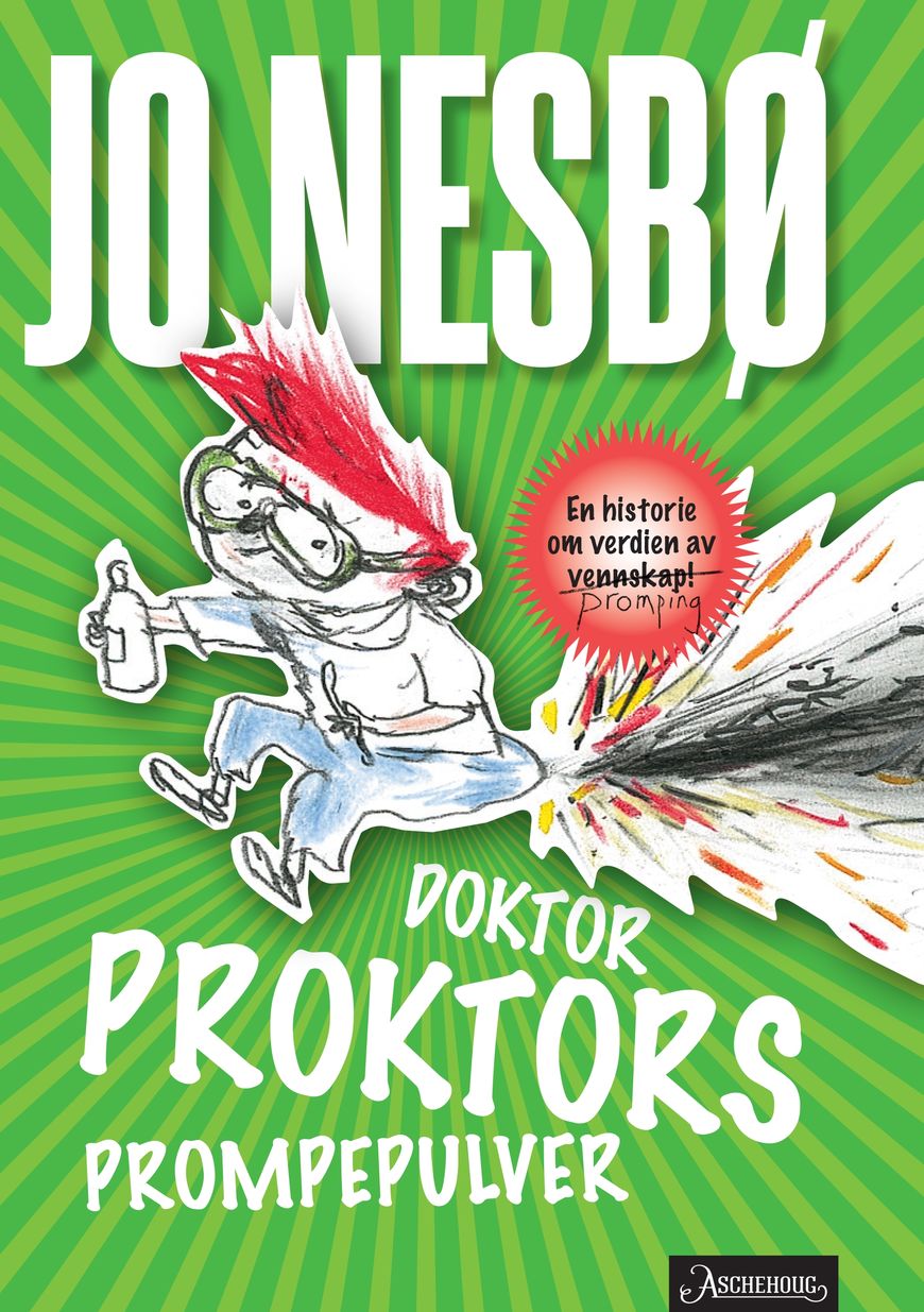 Illustrasjonsbilde av Jo Nesbøs bok Doktor Proktors prompepulver.  Foto: Aschehoug forlag