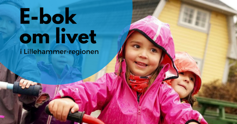 Last ned vår e-bok- Flytte til Lillehammaer-regionen (3)