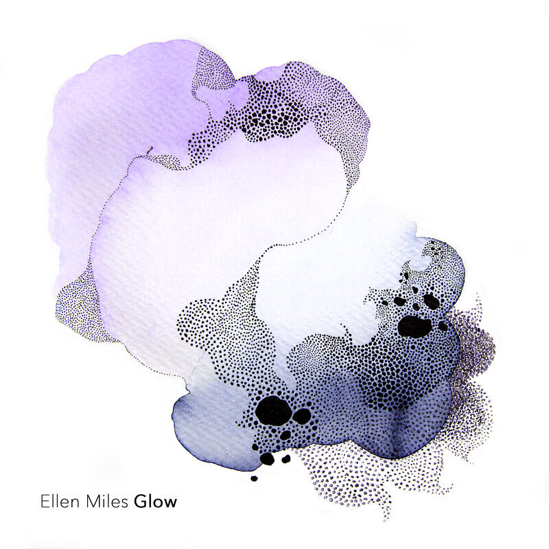 Ellen Miles - Glow