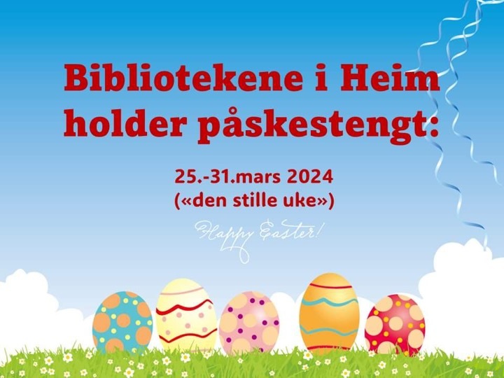 Påskestengt: Bibliotekene i Heim holder stengt fra 25. - 31.mars