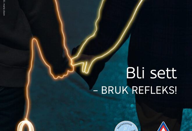 Plakat: Trygg Trafikk - Bli sett, bruk refleks