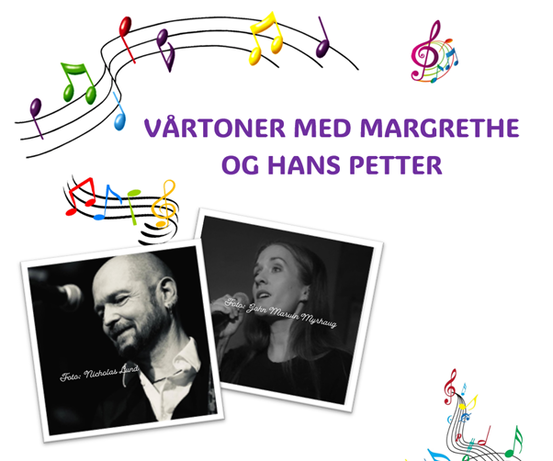 Plakat: Vårtoner med Magrethe og Hans Petter