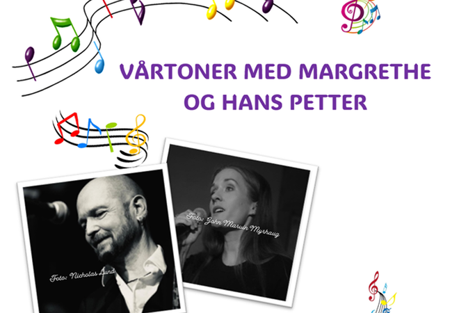 Plakat: Vårtoner med Magrethe og Hans Petter